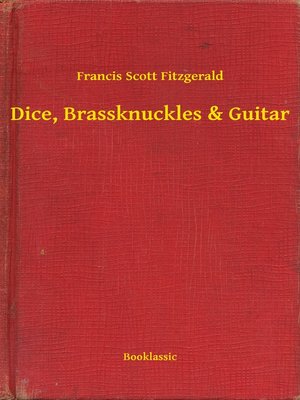 cover image of Dice, Brassknuckles & Guitar